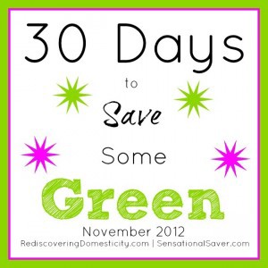 30 Days to Save Some Green