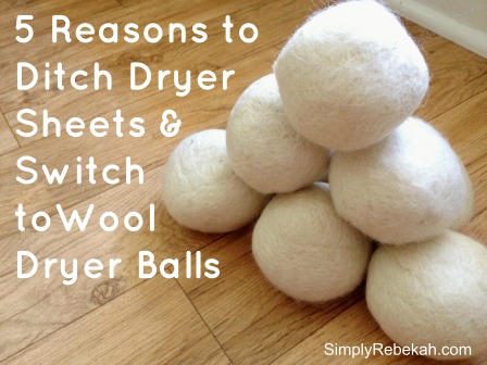 5 Reasons to Ditch Dryer Sheets & Switch to Wool Dryer Balls