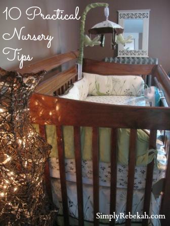 10 Practical Tips for a Fabulous & Affordable Nursery