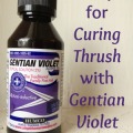 Tips for Curing Thrush with Gentian Violet