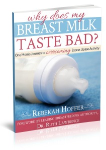 Why Does My Breast Milk Taste Bad - 3D Cover smallX
