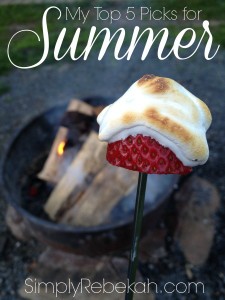 From my kids' favorite summer activity to my tip for great beach hair to this fabulous campfire treat, here are 5 top picks for summer!