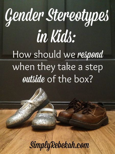 Gender Stereotypes in Kids: How should we respond when they take a step outside of the box?