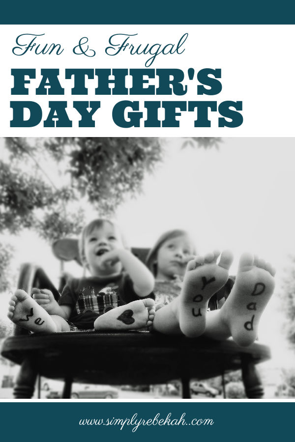 Fun and Frugal Father's Day Gifts - from DIY to Amazon finds and all $20 or less!